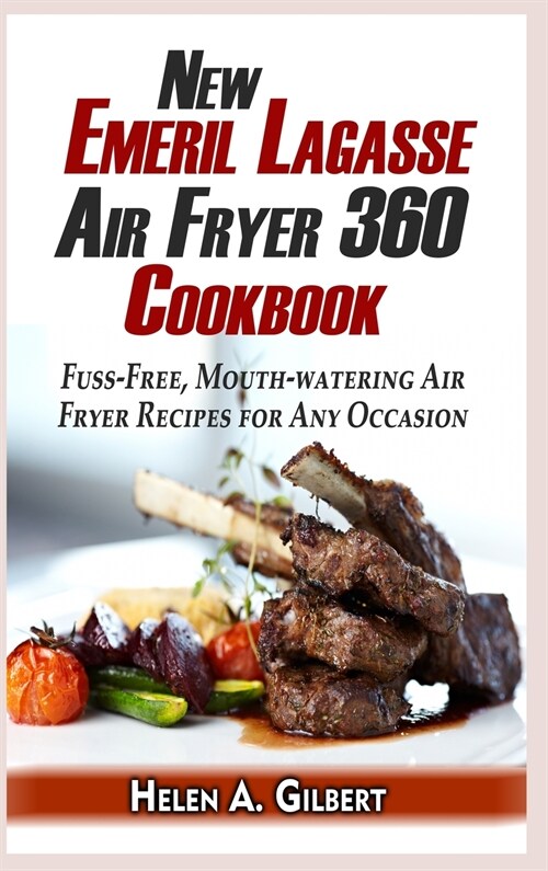 New Emeril Lagasse Power Air Fryer 360 Cookbook (Hardcover)