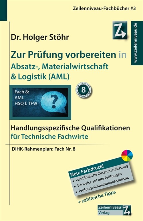 Zur Prufung vorbereiten in Absatz-, Materialwirtschaft & Logistik (AML) (Paperback)