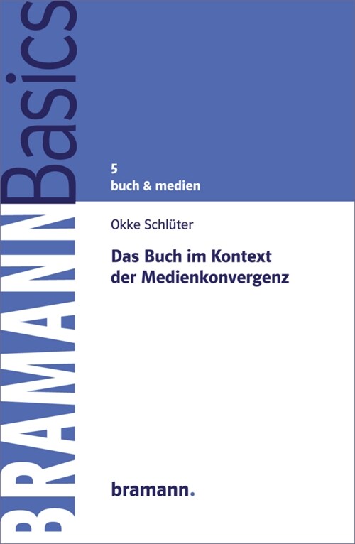 Das Buch im Kontext der Medienkonvergenz (Paperback)