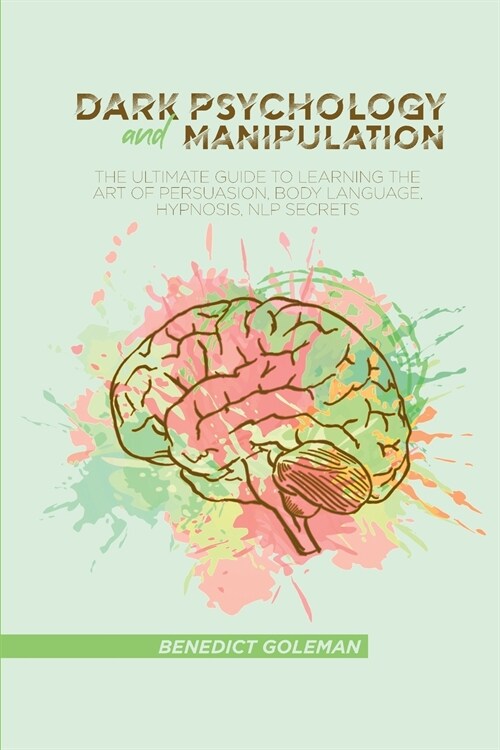 DARK PSYCHOLOGY AND MANIPULATION (Paperback)