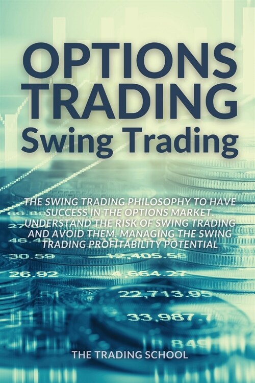 Options Trading Swing Trading (Paperback)