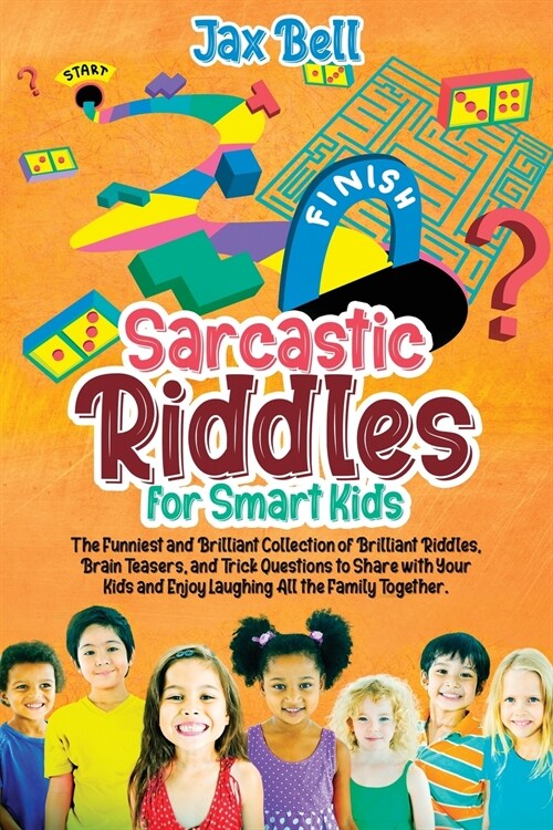 Sarcastic Riddles for Smart Kids (Paperback)