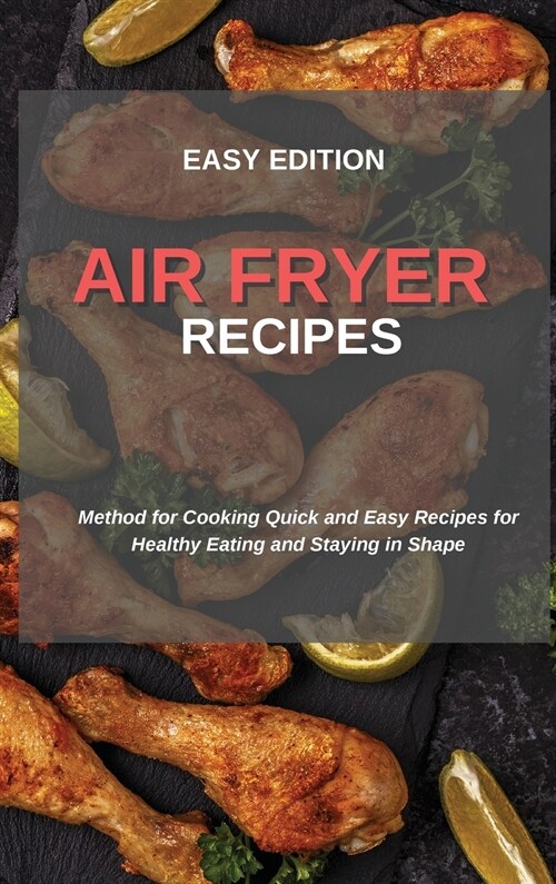 AIR FRYER RECIPES (Hardcover)