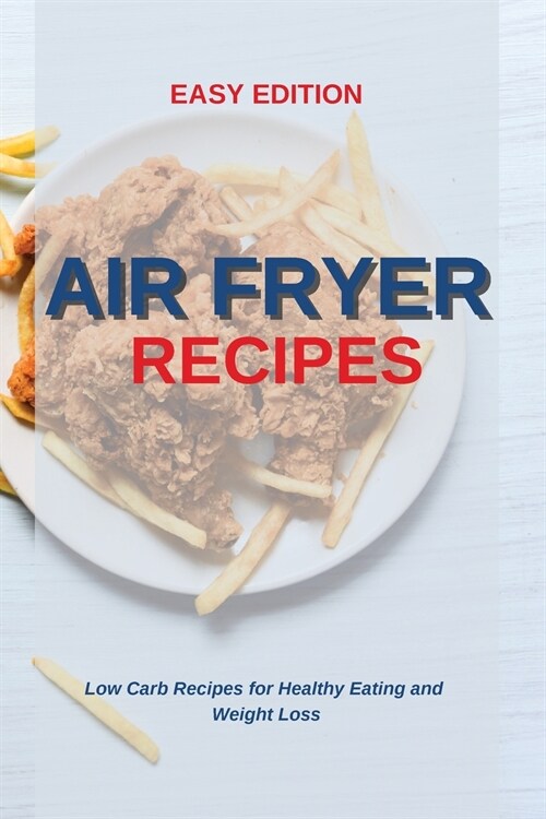 AIR FRYER RECIPES (Paperback)