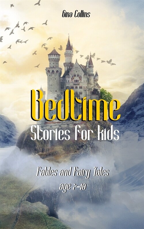 Bedtime Stories For Kids (Hardcover)