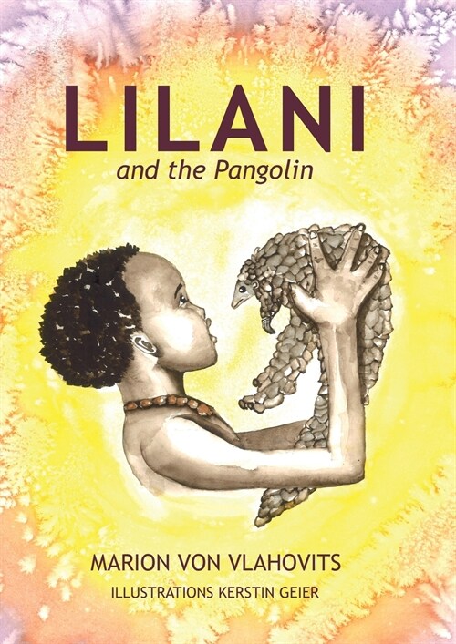 Lilani and the pangolin (Paperback)