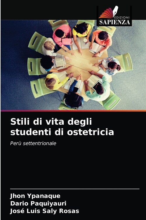 Stili di vita degli studenti di ostetricia (Paperback)