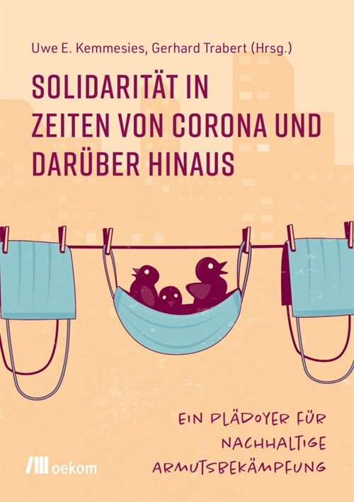 Solidaritat in Zeiten von Corona und daruber hinaus (Paperback)