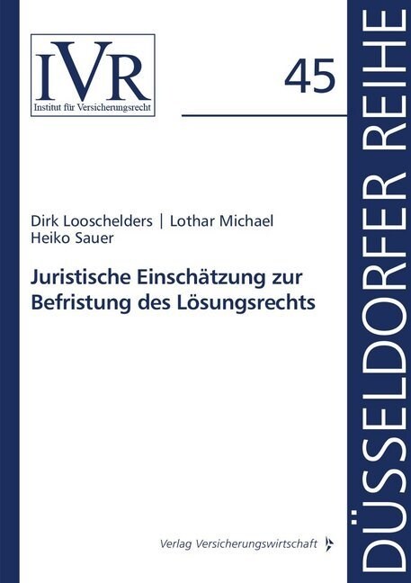 Juristische Einschatzung zur Befristung des Losungsrechts (Book)