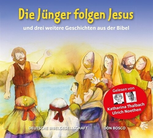 Die Junger folgen Jesus, 1 Audio-CD (CD-Audio)