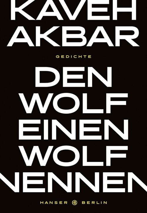 Den Wolf einen Wolf nennen (Hardcover)