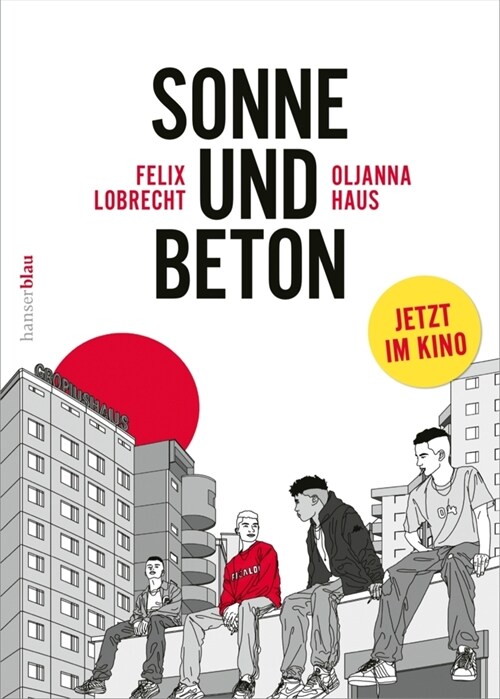 Sonne und Beton - Die Graphic Novel (Paperback)