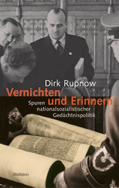 Vernichten und Erinnern (Hardcover)