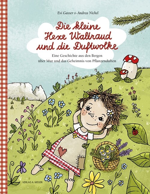 Die kleine Hexe Waltraud und die Duftwolke (Hardcover)