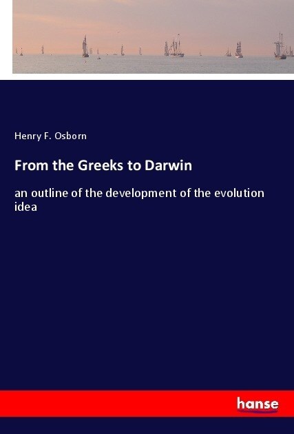 From the Greeks to Darwin (Paperback)