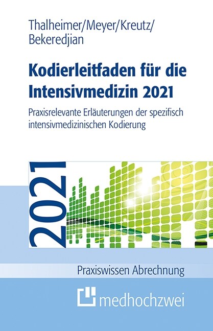 Kodierleitfaden fur die Intensivmedizin 2021 (Paperback)