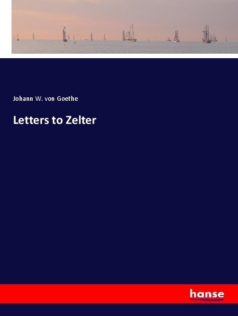 Letters to Zelter (Paperback)