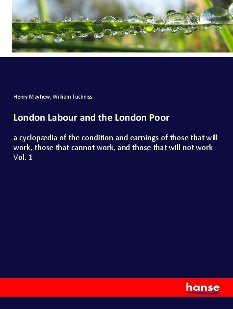 London Labour and the London Poor (Paperback)