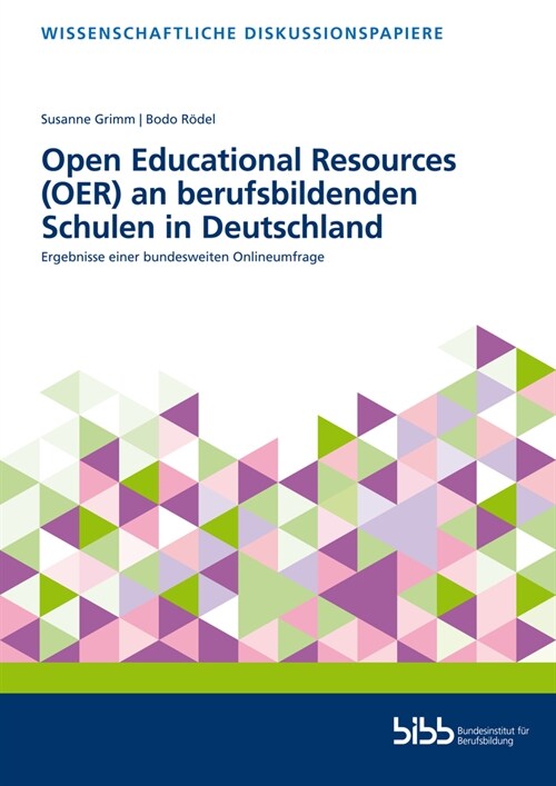 Open Educational Resources (OER) an berufsbildenden Schulen in Deutschland (Pamphlet)