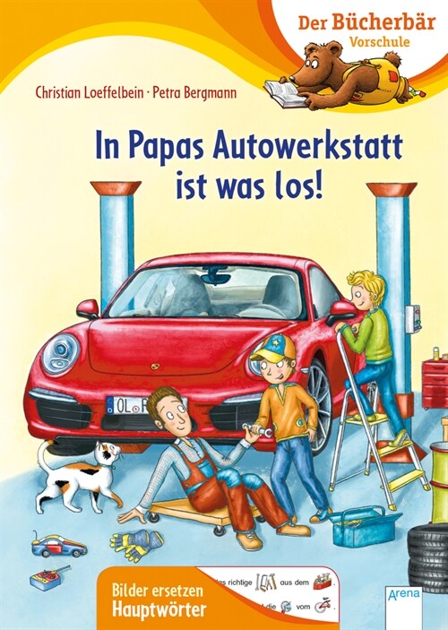 In Papas Autowerkstatt ist was los! (Hardcover)
