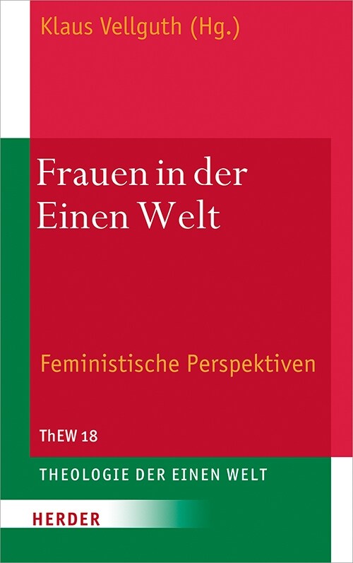 Frauen in Der Einen Welt: Feministische Perspektiven (Hardcover, 1. Auflage)