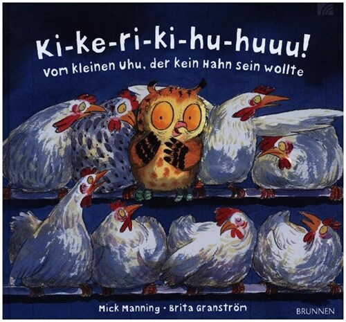 Ki-ke-ri-ki-hu-huuu! (Hardcover)