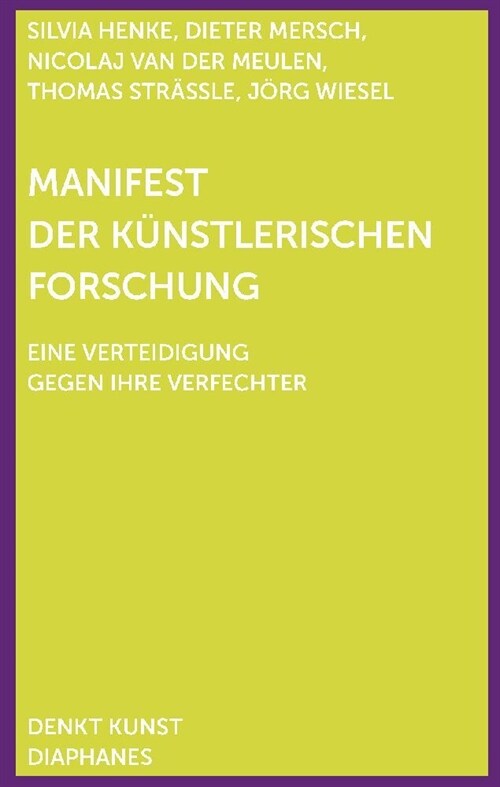 Manifest der Kunstlerischen Forschung (Paperback)