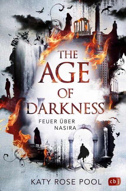 The Age of Darkness - Feuer uber Nasira (Hardcover)