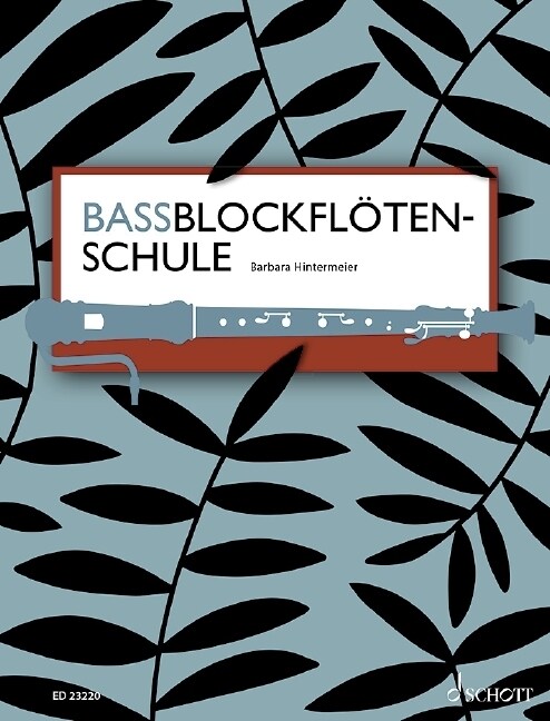 Bassblockflotenschule (Sheet Music)