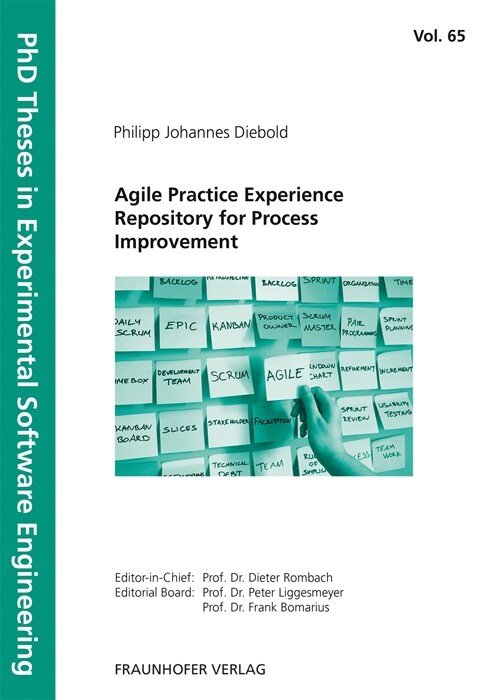Agile Practice Experience Repository for Process Improvement. (Paperback)