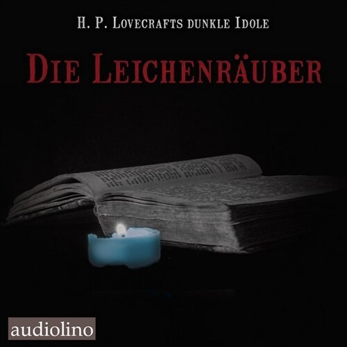 Die Leichenrauber, 3 Audio-CD (CD-Audio)