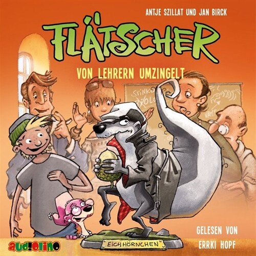 Flatscher - Von Lehrern umzingelt, 1 Audio-CD (CD-Audio)