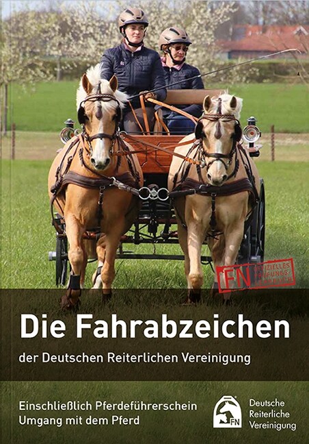 Die Fahrabzeichen der Deutschen Reiterlichen Vereinigung (Paperback)
