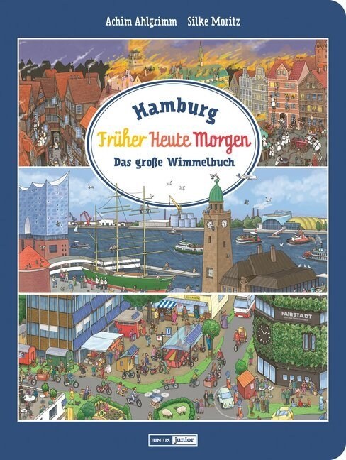 Hamburg. Fruher - Heute - Morgen (Board Book)