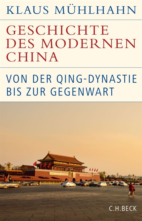 Geschichte des modernen China (Hardcover)