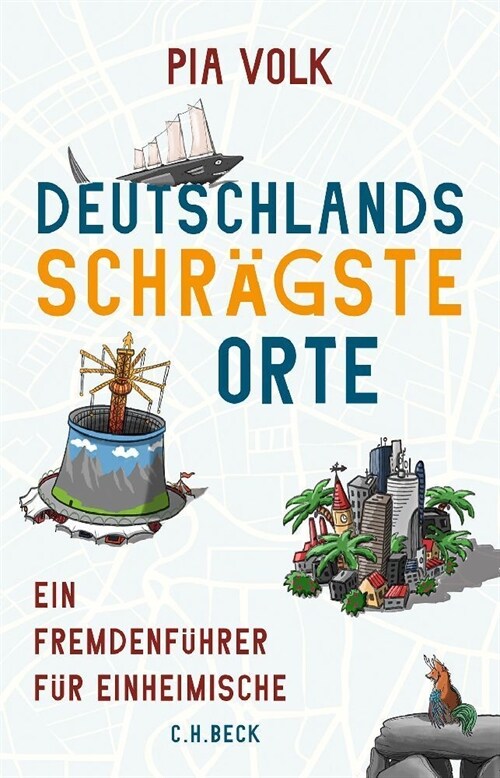 Deutschlands schragste Orte (Hardcover)