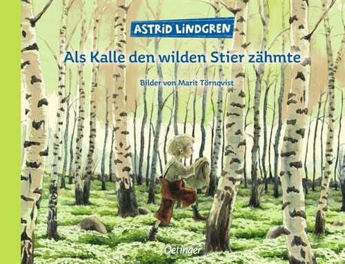 Als Kalle den wilden Stier zahmte (Hardcover)