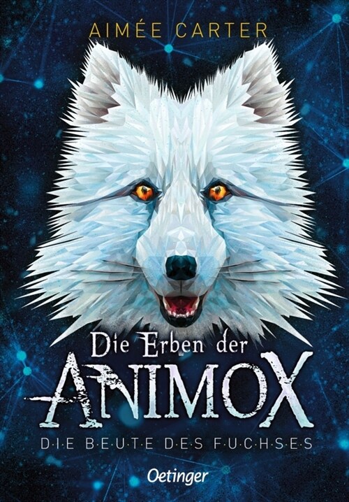 Die Erben der Animox - Die Beute des Fuchses (Hardcover)