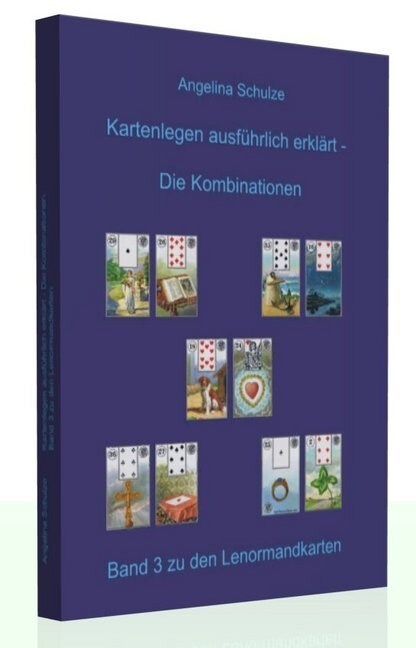 Kartenlegen ausfuhrlich erklart - Die Kombinationen, 5 Teile (Paperback)