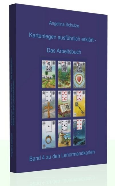 Kartenlegen ausfuhrlich erklart - Das Arbeitsbuch (Paperback)