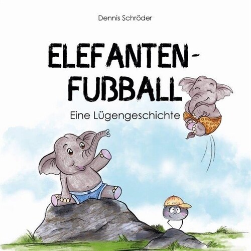 Elefanten-Fußball (Pamphlet)