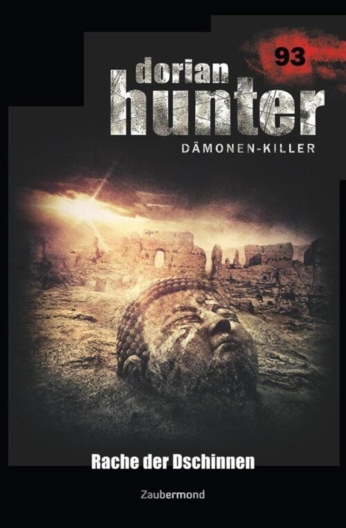 Dorian Hunter 93 - Rache der Dschinnen (Paperback)