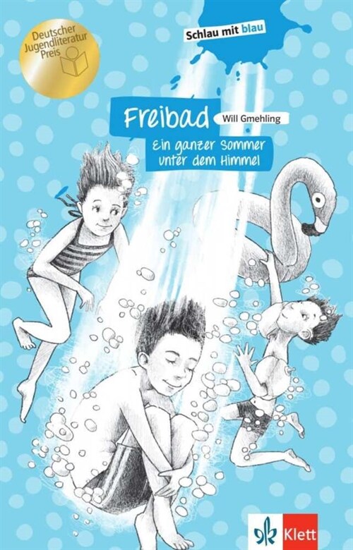 Freibad - Ein ganzer Sommer unter dem Himmel (Paperback)