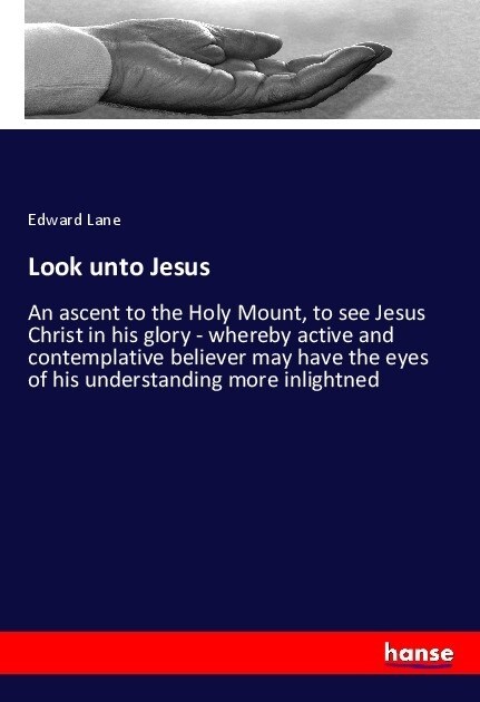 Look unto Jesus (Paperback)
