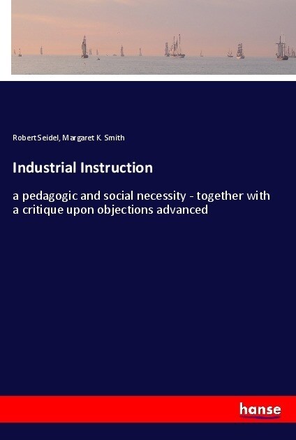 Industrial Instruction (Paperback)