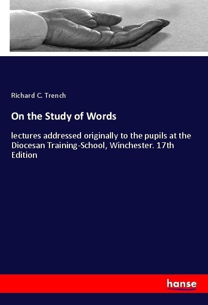 On the Study of Words (Paperback)