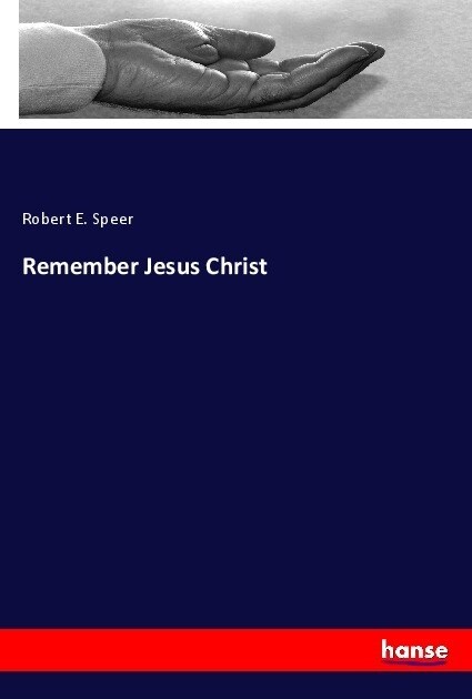 Remember Jesus Christ (Paperback)