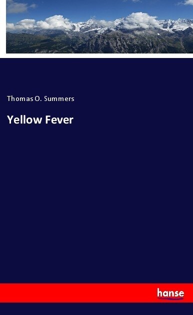 Yellow Fever (Paperback)