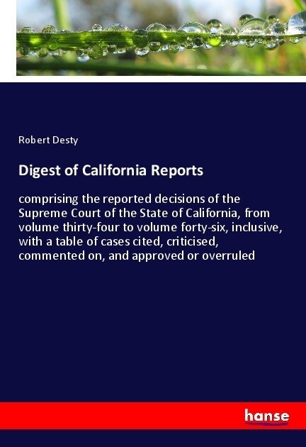 Digest of California Reports (Paperback)