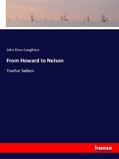 From Howard to Nelson (Paperback)